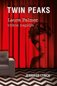 Jennifer Lynch - Laura Palmer titkos naplja