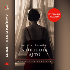 Sch�ffer Erzs�bet - A hetedik ajt�