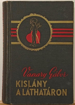 Vaszary Gábor - Kislány a láthatáron