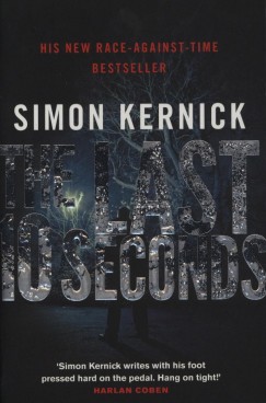 Simon Kernick - The Last 10 Seconds