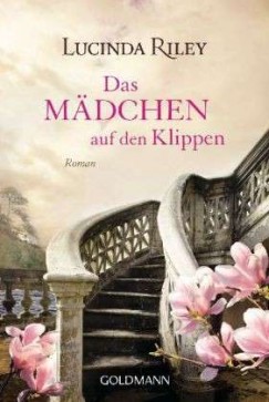 Lucinda Riley - Das Mädchen auf den Klippen