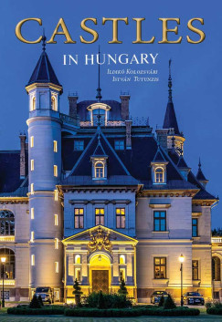 Kolozsvri Ildik - Castles in Hungary
