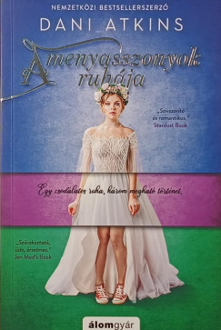 Dani Atkins - A menyasszonyok ruhja