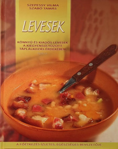 Szepessy Vilma - Kiss Gyula   (Vl.) - Szab Tams   (sszell.) - Levesek