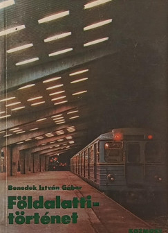 Benedek István Gábor - Földalatti-történet