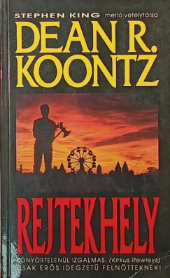 Dean R. Koontz - Rejtekhely