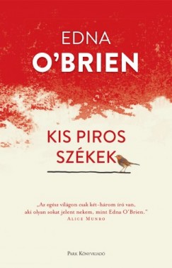 O'Brien Edna - Edna O'Brien - Kis piros szkek