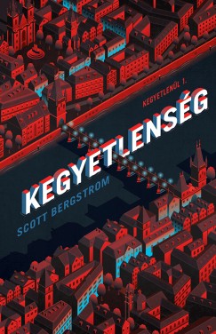 Scott Bergstrom - Kegyetlensg