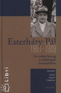 Stefan August Lthenau   (Szerk.) - Esterhzy Pl 1901-1989