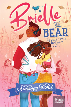 Salomey Doku - Brielle s Bear - Egyszer volt, hol nem volt