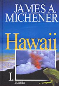 James Albert Michener - Hawaii I-II.