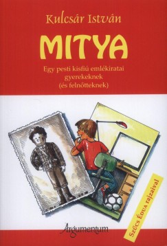 Kulcsár István - Mitya