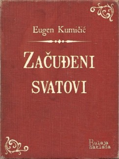 Eugen Kumičić - Začuđeni svatovi