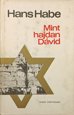Hans Habe - Mint hajdan D�vid