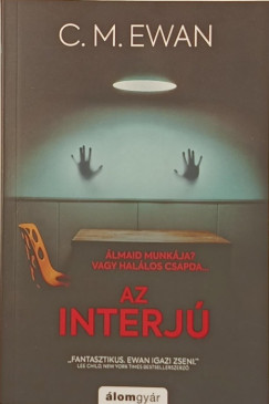 C. M. Ewan - Az interj