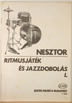 Nesztor Iv�n   (�ssze�ll.) - Ritmusj�t�k �s jazzdobol�s I.