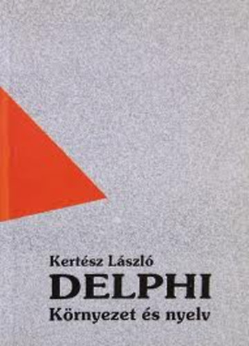 Delphi Krnyezet s nyelv