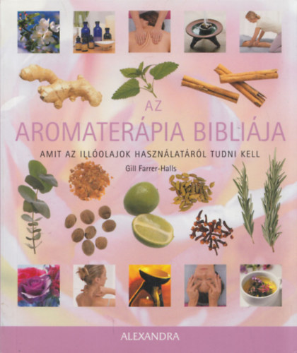 Az aromaterpia biblija