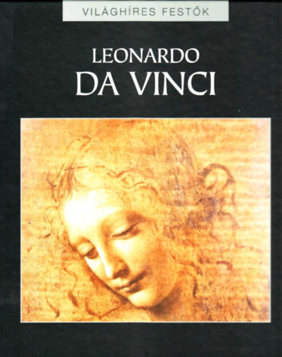 Leonardo Da Vinci (Vilghres festk 3.)