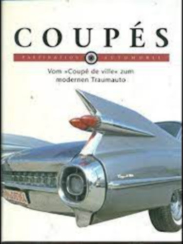 Franco Mazza - Faszination Automobil. Coupes