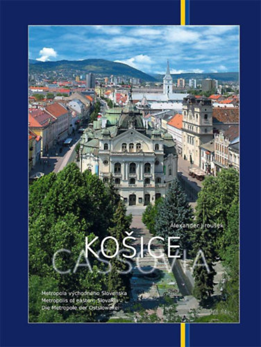 Koice Metropola vchodnho Slovenska