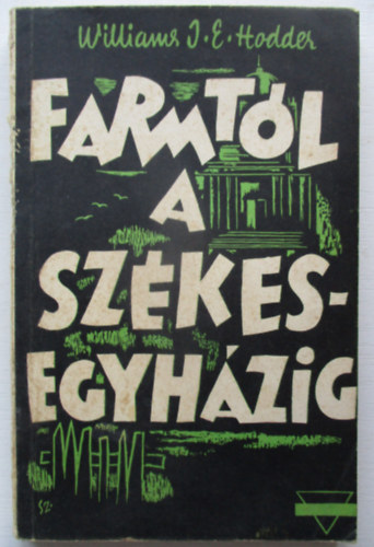A farmtl a szkesegyhzig George Williams lete keresztny ifjsg