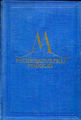 Mereskovszkij munk�i - Leonardo da Vinci I.-IV. /k�tk�tetben/