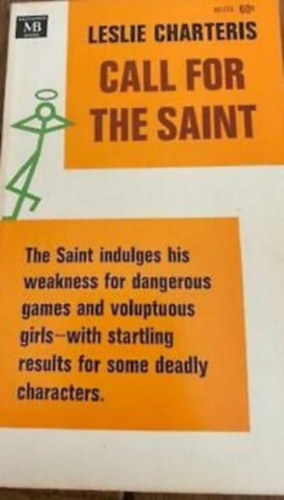 Leslie Charteris - call for the saint