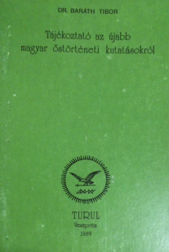 Tjkoztat az jabb magyar strtneti kutatsokrl