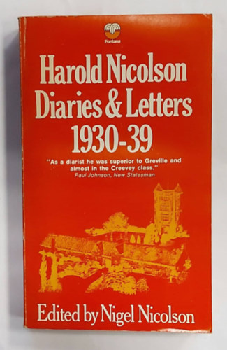 Harold Nicolson Diaries and Letters 1930-39