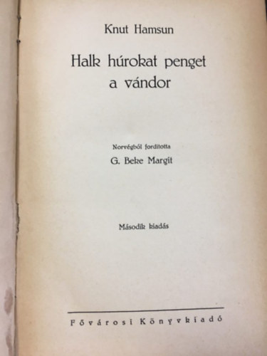 Halk hrokat penget a vndor