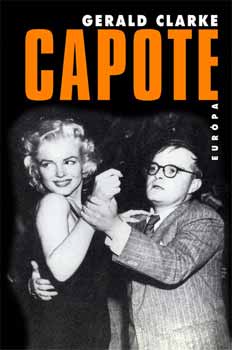 Gerald Clarke - Capote - letrajz