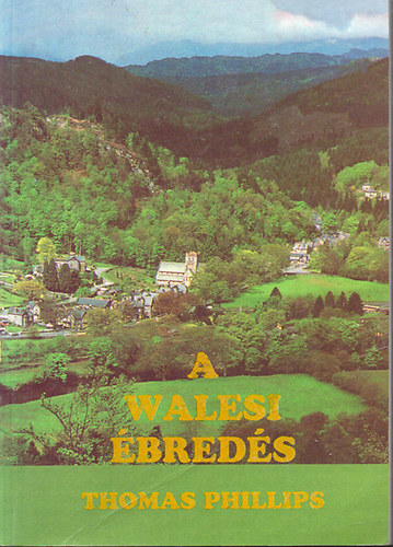 Thomas Phillips - A walesi breds - Eredete s kibontakozsa