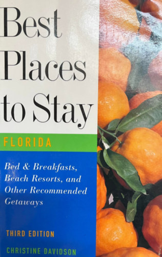 Best Places to Stay Florida