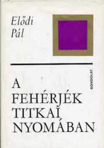 A fehrjk titkai nyomban - Fekete-fehr brkkal illusztrlva. Kihajthat mellklettel.