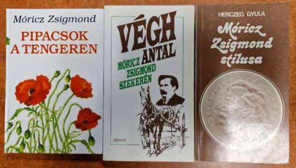 Vgh Antal, Herczeg Gyula Mricz Zsigmond - 3db Mricz knyv:Pipacsok a tengeren,Mricz Zsigmond szekern,Mricz Zsigmond stlusa