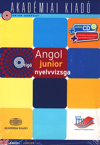 Angol junior nyelvvizsga (A2) + audio CD �s virtu�lis mell�klet