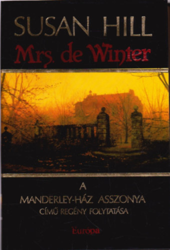 Mrs. de Winter - A Manderley-hz asszonya cm regny folytatsa