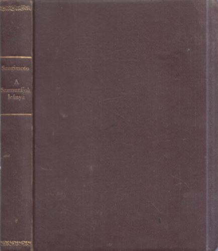 A szamur�jok le�nya (ford.: G. Beke Margit)