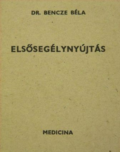 Dr. Bencze Bla - Elsseglynyjts