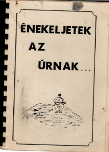 Hikisch Zoltn - nekeljetek az rnak ...I-III. ktet- Vlogats az elmlt 25 vi fjsgi nekeibl