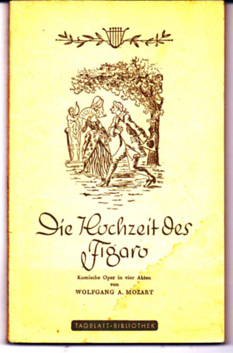 Mozart - Die Hochzeit des Figaro
