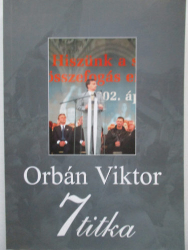 Orbn Viktor 7 titka