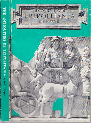 An archaeological and historical guide to the pre-Islamic antiquities of Tripolitania