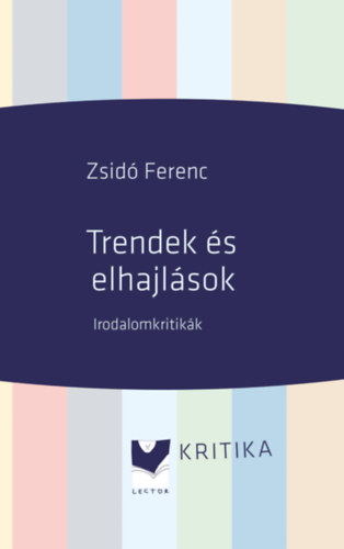 Zsid Ferenc - Trendek s elhajlsok