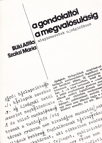 A gondolatt�l a megval�sul�sig - Alapismeretek �js�g�r�knak