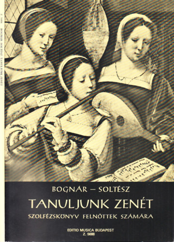 Tanuljunk zent (Szolfzsknyv felnttek szmra)