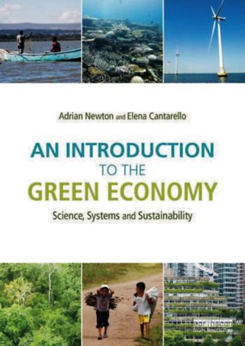 An Introduction to the Green Economy Science - Systems and Sustainability