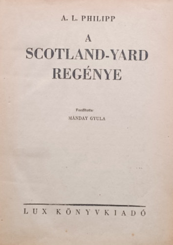 A.L. Philipp - A Scotland-Yard regnye