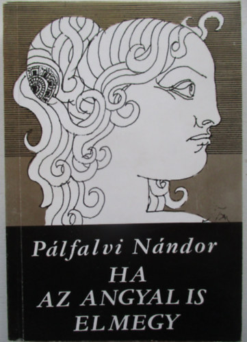 Ha az angyal is elmegy